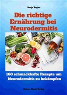 Sonja Vogler - Die richtige Ernährung bei Neurodermitis