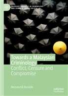 Muzammil Quraishi - Towards a Malaysian Criminology