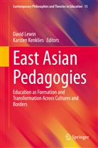 Kenklies, Kenklies, Karsten Kenklies, Davi Lewin, David Lewin - East Asian Pedagogies