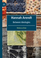 Rebecca Dew - Hannah Arendt