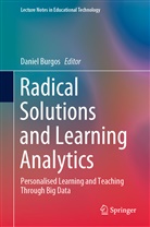 Danie Burgos, Daniel Burgos - Radical Solutions and Learning Analytics