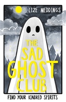 Lize Meddings - The Sad Ghost Club