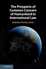 Thomas Cottier, Zaker Ahmad, Thomas Cottier, Cottier Thomas - Prospects of Common Concern of Humankind in International Law