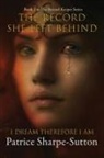 Patrice Sharpe-Sutton - The Record She Left Behind