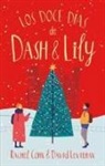 Rachel Cohn - Doce Dias de Dash & Lily, Los
