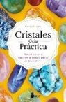 Karen Frazier - Cristales. Guia Practica