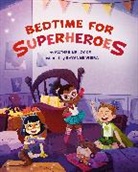 Katherine Locke, Katherine/ Vieira Locke, Rayanne Vieira - Bedtime for Superheroes