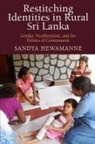 Sandya Hewamanne - Restitching Identities in Rural Sri Lanka