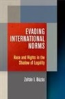 Zolt N B Z S, B&amp;, Zoltan Buzas, Zoltán Búzás - Evading International Norms