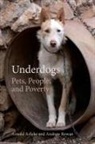 Arnold Arluke, Arnold Rowan Arluke, Andrew Rowan - Underdogs
