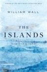 William Wall - The Islands