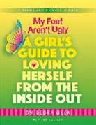 Debra Beck - My Feet Aren't Ugly