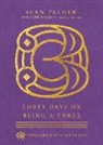 Sean Palmer, Sean/ Heuertz Palmer, Suzanne Stabile, Christopher L. Heuertz, Suzanne Stabile - Forty Days on Being a Three