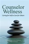 Bridget Asempapa, Karen L. Dickinson, Richard D. Parsons - Counselor Wellness
