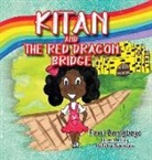 Fumi Bamgboye, Keisha Spencer - Kitan and The Red Dragon Bridge