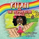 Fumi Bamgboye, Keisha Spencer - Kitan and The Red Dragon Bridge