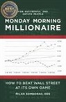 Milan Somborac, Tbd - Monday Morning Millionaire