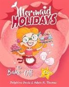 Delphine Davis, Adele K. Thomas - The Bake-Off: Volume 3