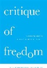 Otfried Hoeffe, Otfried Hoffe, Otfried Höffe - Critique of Freedom