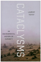 Laurent Testot, Katherine Throssell - Cataclysms