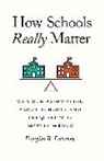 Douglas B Downey, Douglas B Downey, Douglas B. Downey - How Schools Really Matter