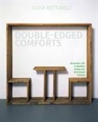 Silvia Bottinelli - Double-Edged Comforts: Domestic Life in Modern Italian Art and Visual Culture