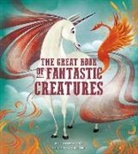 Giuseppe Danna, Giuseppe D'Anna, Giuseppe/ Lßng D'anna, Anna Láng - The Great Book of Fantastic Creatures