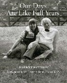 Harriet Pattison, Pattison Harriet - Our Days Are Like Full Years