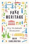 John Darlington, Darlington John - Fake Heritage