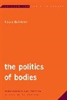Laura Quintana - Politics of Bodies