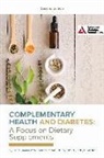 Laura Shane-McWhorter - Complementary Health and Diabetes-A Focus on Dietary Supplements