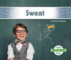 Grace Hansen - Gross Body Functions: Sweat
