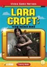 Kenny Abdo - Lara Croft: Tomb Raider Hero