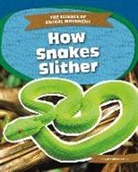 Emma Huddleston - How Snakes Slither