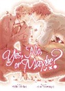 Michi Ichiho, Lala Takemiya - Yes, No, or Maybe? (Light Novel 1)