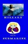 Mary Cohen - Hillary and the Submarine