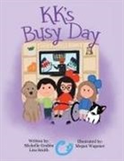 Michelle Grubbs, Lisa Smith, Megan Wagener, Michelle Grubbs - Kk's Busy Day