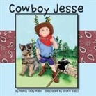 Nancy Allen, Vickie Kastl - Cowboy Jesse