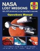 David Baker - NASA Lost Missions Operations Manual: 1964-1975 (Abandoned Human Spaceflight Proposals) * an Insight Into the Cancelled NASA Concepts and Studies Plan