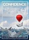 Diana Mather - Confidence: All You Need to Know in One Concise Manual - How to De-Stress and Build Confidence - Using the Subconscious to Perseve