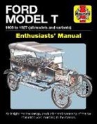 Chas Parker - Ford Model T Enthusiasts' Manual: 1908 to 1927 - An Insight Into the Design, Production and Ownership of the Car That Introduced Motoring to the Masse