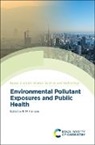 Prof. R M (University of Birmingham Harrison, R M Harrison, R M (University of Birmingham Harrison, R M Harrison, R M (University of Birmingham Harrison, R. M. Harrison - Environmental Pollutant Exposures and Public Health