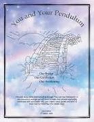Carol Calmes - You and Your Pendulum