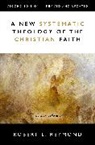 Robert L. Reymond - A New Systematic Theology of the Christian Faith