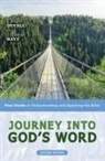 J. Scott Duvall, J. Daniel Hays - Journey into God's Word, Second Edition