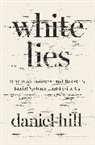 Daniel Hill - White Lies