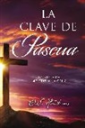 O. S. Hawkins - La clave de Pascua
