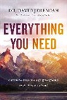 Dr. David Jeremiah - Everything You Need