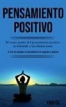 Yair Gil, Yair Gil - Pensamiento Positivo