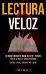 Gad Baca, Gad Baca, Tbd - Lectura Veloz